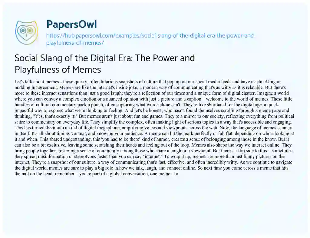 Essay on Social Slang of the Digital Era: The Power and Playfulness of Memes