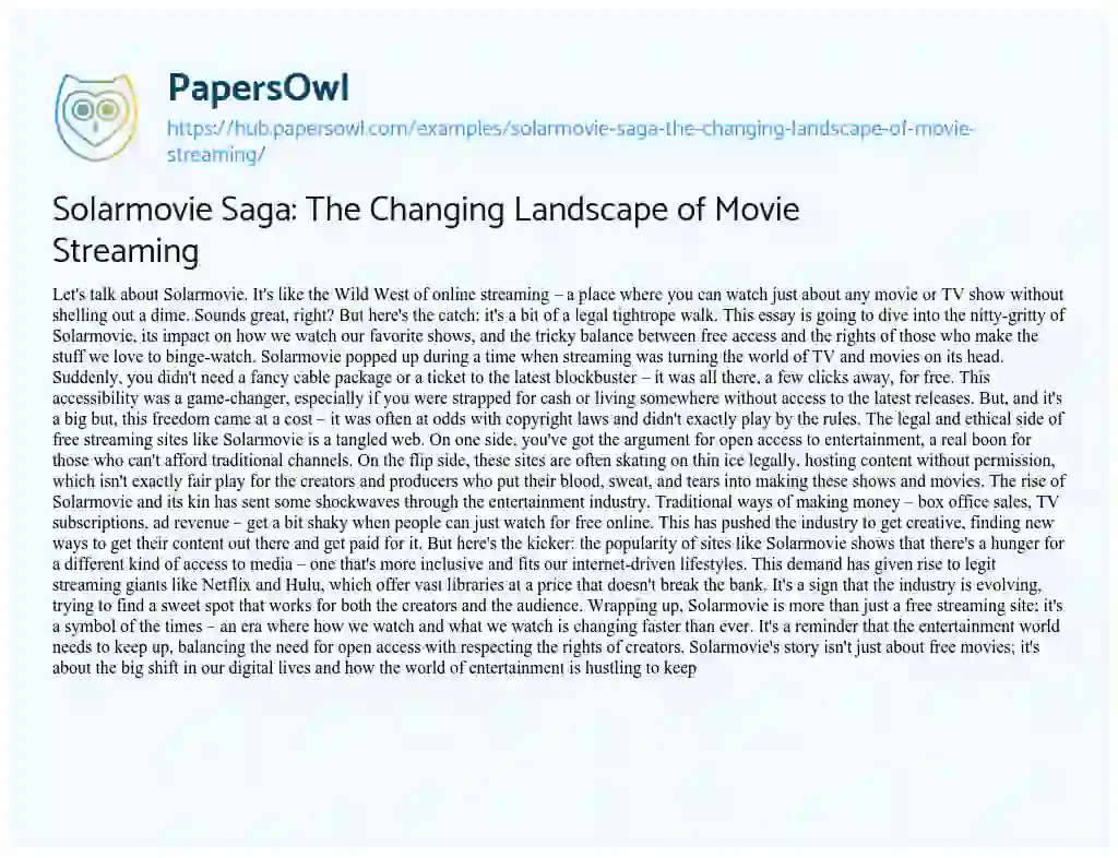 Essay on Solarmovie Saga: The Changing Landscape of Movie Streaming
