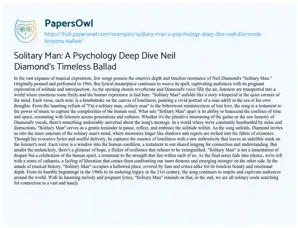 Essay on Solitary Man: A Psychology Deep Dive Neil Diamond’s Timeless Ballad