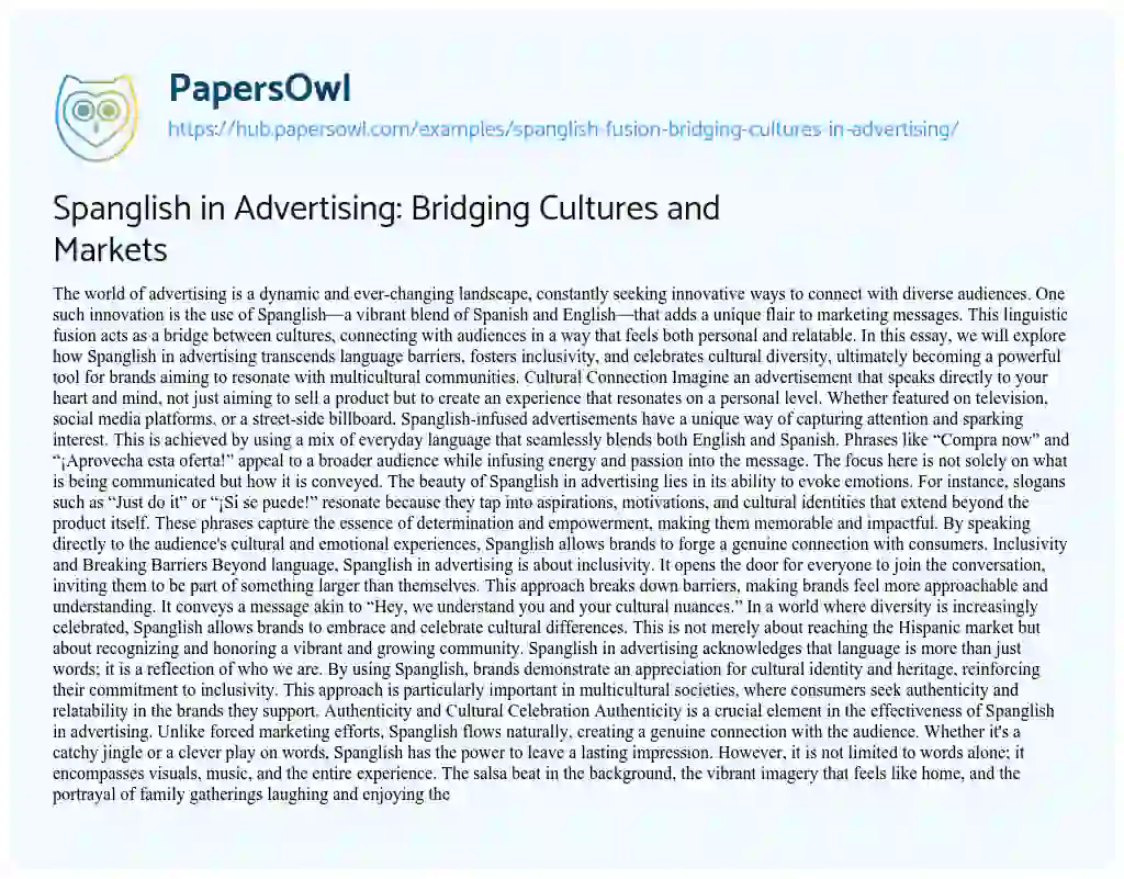 Essay on Spanglish in Advertising: Bridging Cultures and Markets