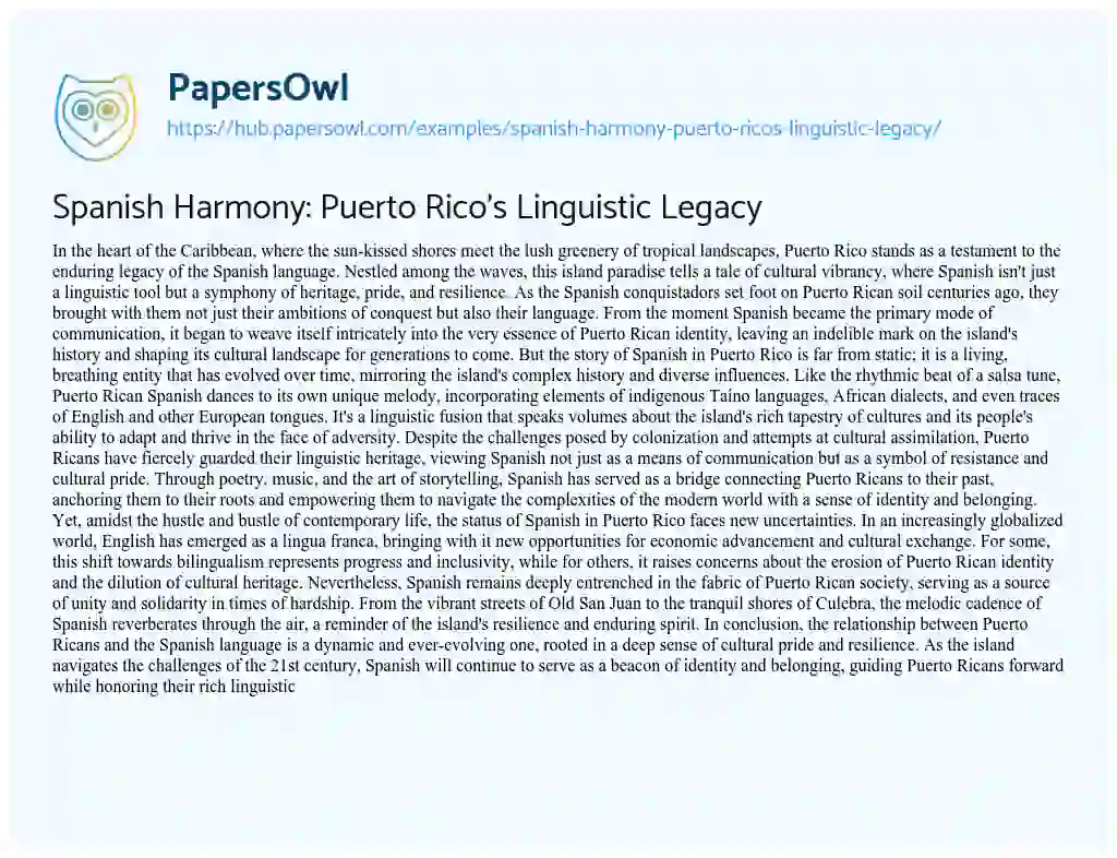 Essay on Spanish Harmony: Puerto Rico’s Linguistic Legacy
