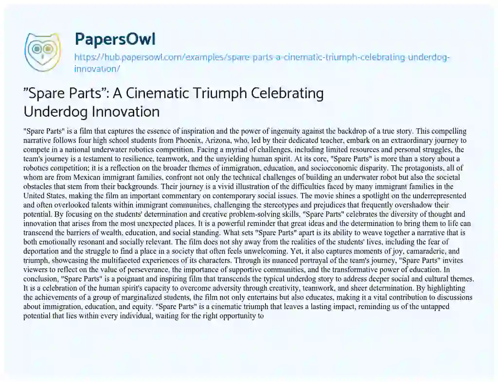Essay on “Spare Parts”: A Cinematic Triumph Celebrating Underdog Innovation