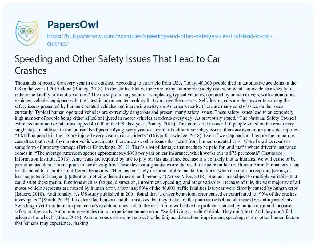 Essay on Speeding and Other Safety Issues That Lead to Car Crashes
