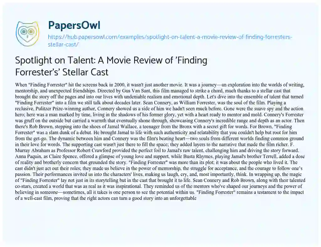Essay on Spotlight on Talent: A Movie Review of ‘Finding Forrester’s’ Stellar Cast