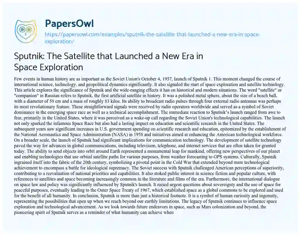 Essay on Sputnik: The Satellite that Launched a New Era in Space Exploration