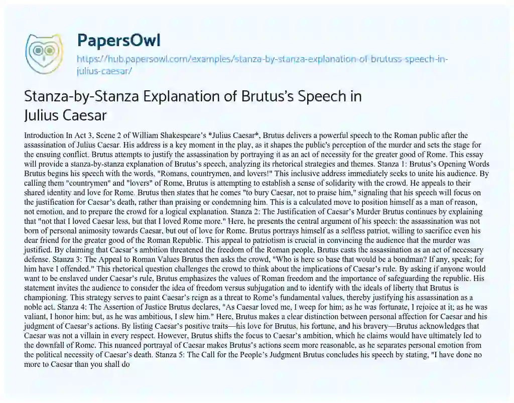 Essay on Stanza-by-Stanza Explanation of Brutus’s Speech in Julius Caesar