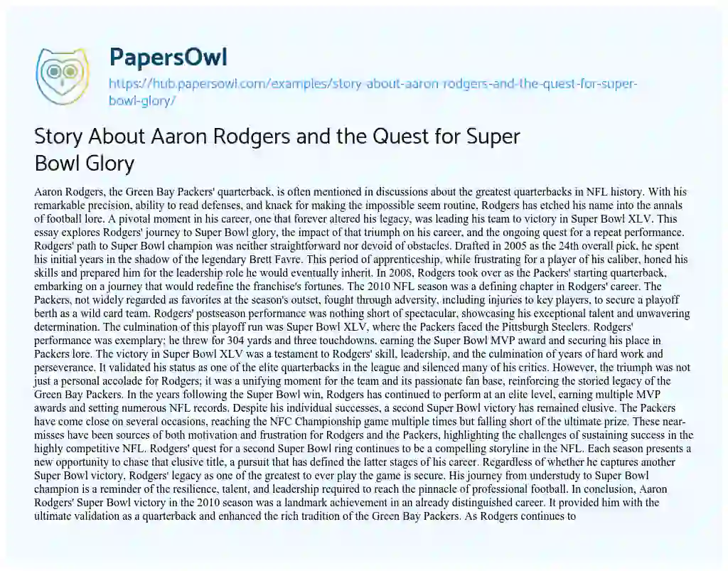 Essay on Story About Aaron Rodgers and the Quest for Super Bowl Glory