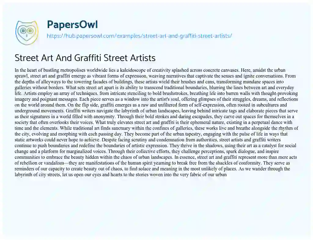 Essay on Street Art And Graffiti Street Artists