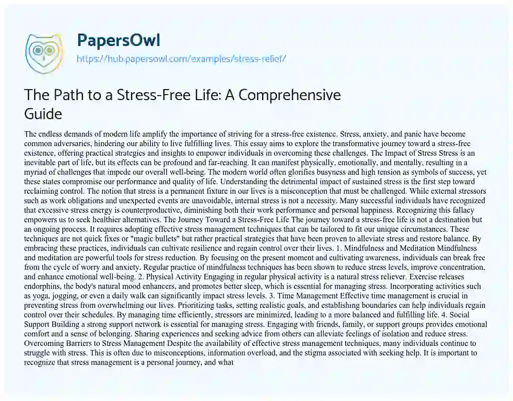 Essay on The Path to a Stress-Free Life: A Comprehensive Guide