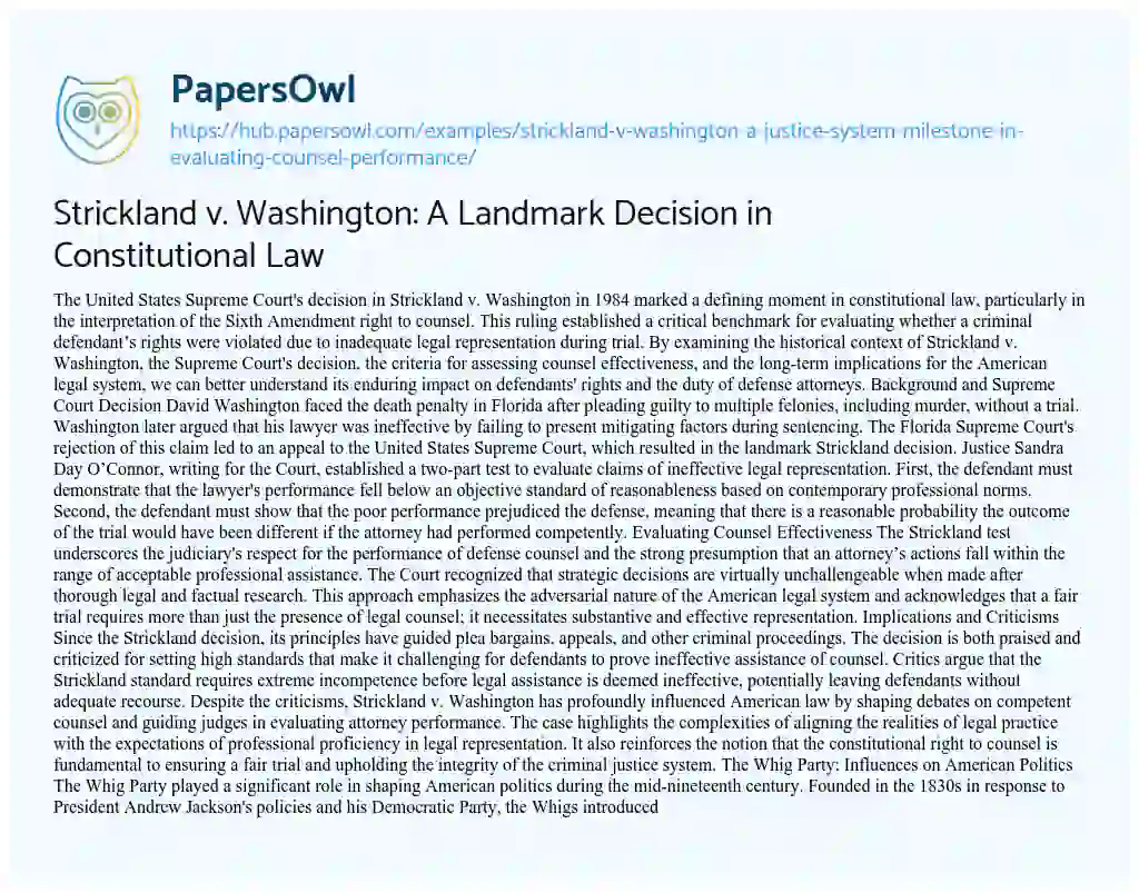 Essay on Strickland v. Washington: A Landmark Decision in Constitutional Law