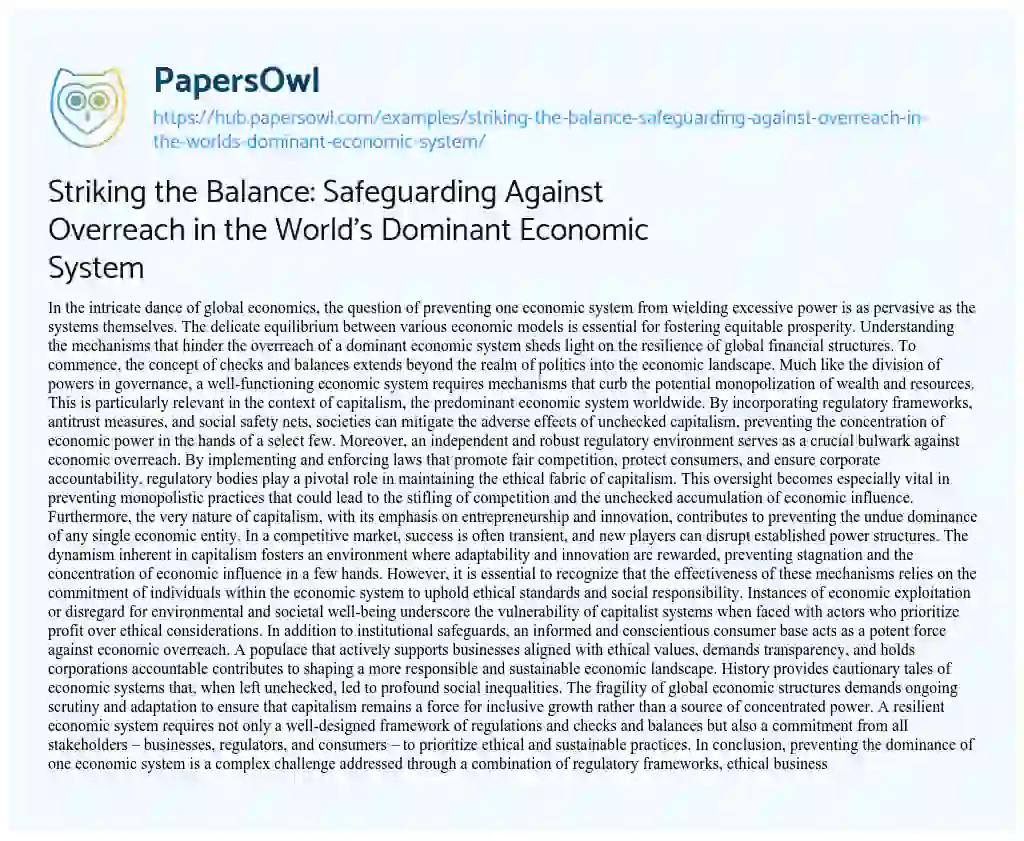 Essay on Striking the Balance: Safeguarding Against Overreach in the World’s Dominant Economic System