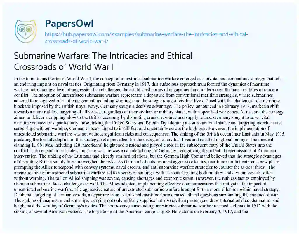 Essay on Submarine Warfare: The Intricacies and Ethical Crossroads of World War I