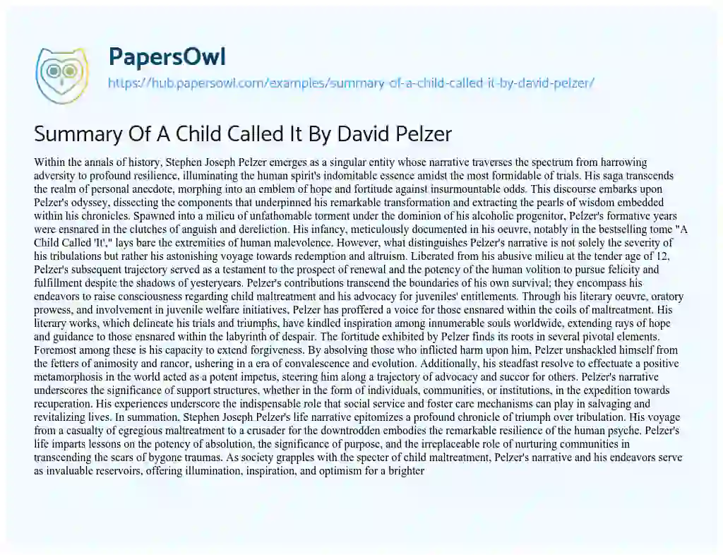 Essay on Summary Of A Child Called It By David Pelzer