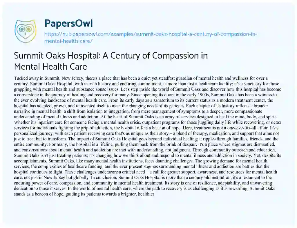 Essay on Summit Oaks Hospital: A Century of Compassion in Mental Health Care