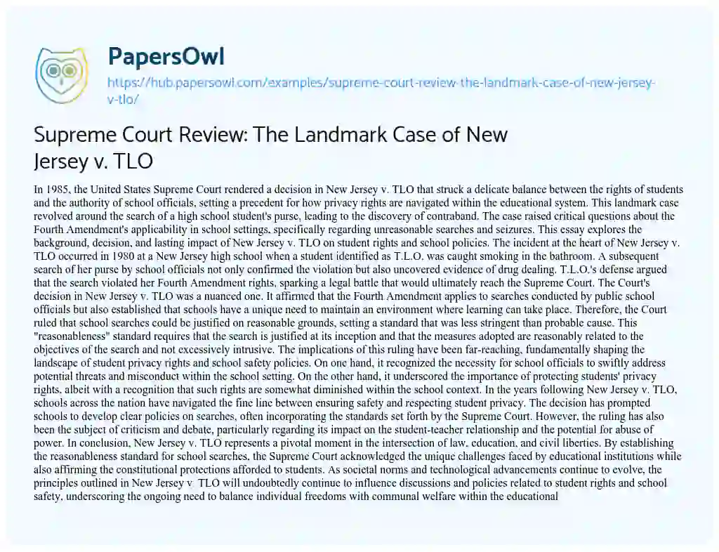 Essay on Supreme Court Review: The Landmark Case of New Jersey v. TLO
