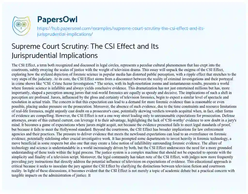 Essay on Supreme Court Scrutiny: The CSI Effect and Its Jurisprudential Implications