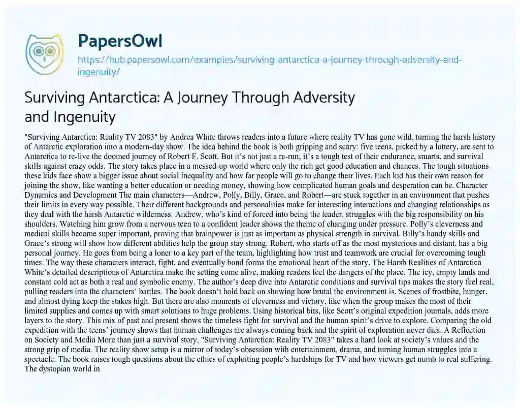 Essay on Surviving Antarctica: A Journey Through Adversity and Ingenuity