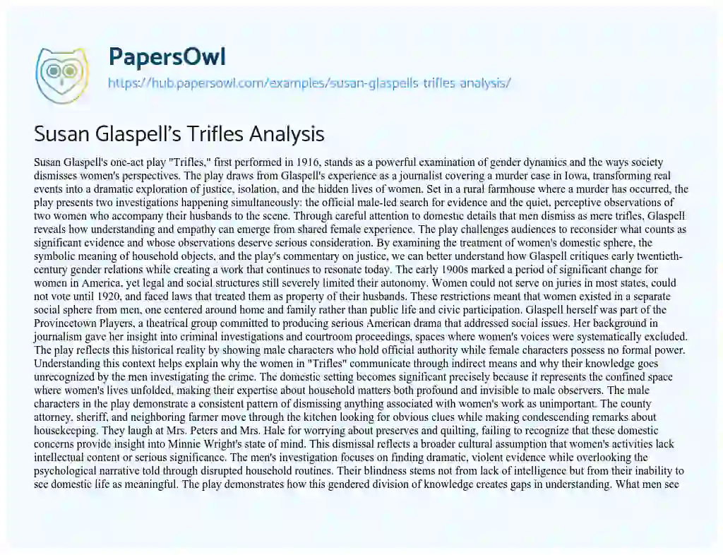 Essay on Susan Glaspell’s Trifles Analysis