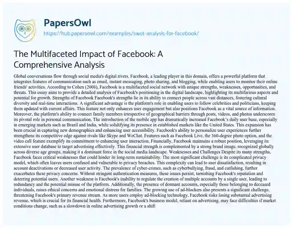 Essay on The Multifaceted Impact of Facebook: A Comprehensive Analysis