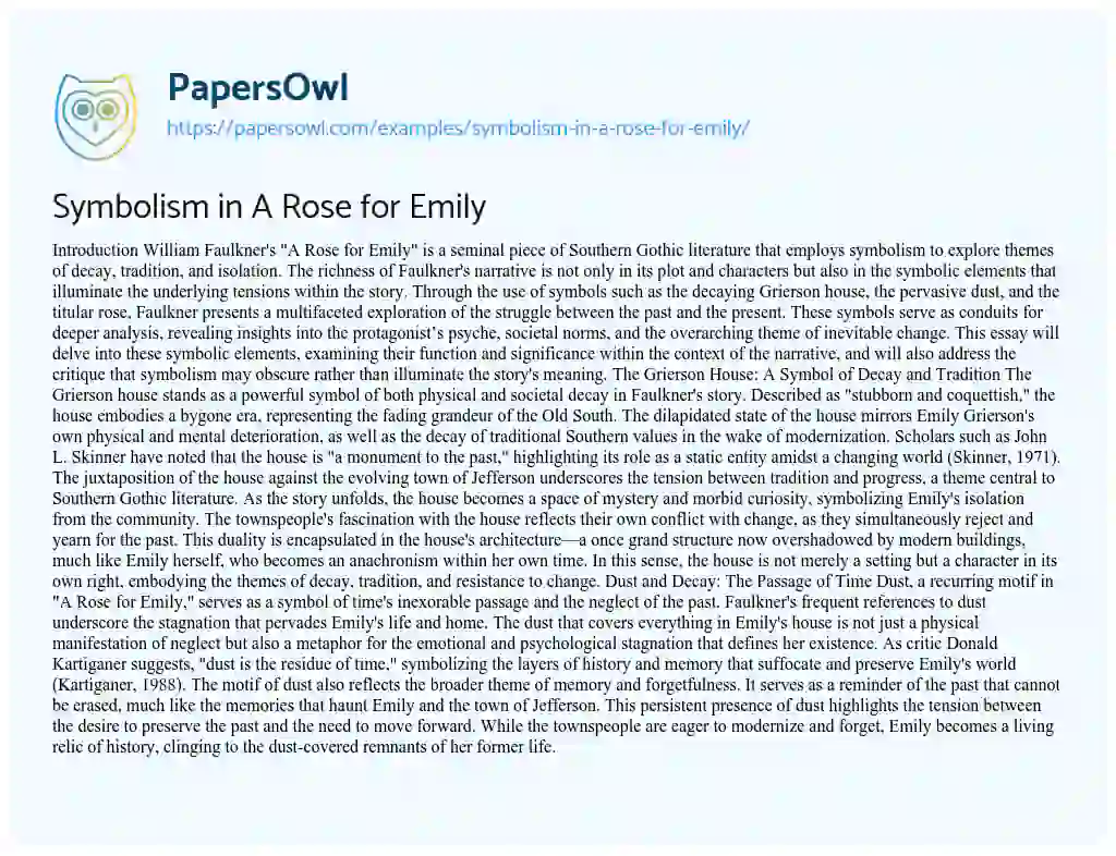 Essay on Symbolism in A Rose for Emily