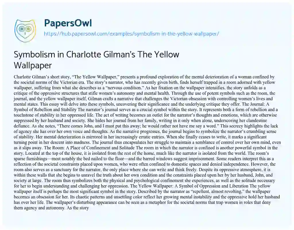 Essay on Symbolism in Charlotte Gilman’s The Yellow Wallpaper