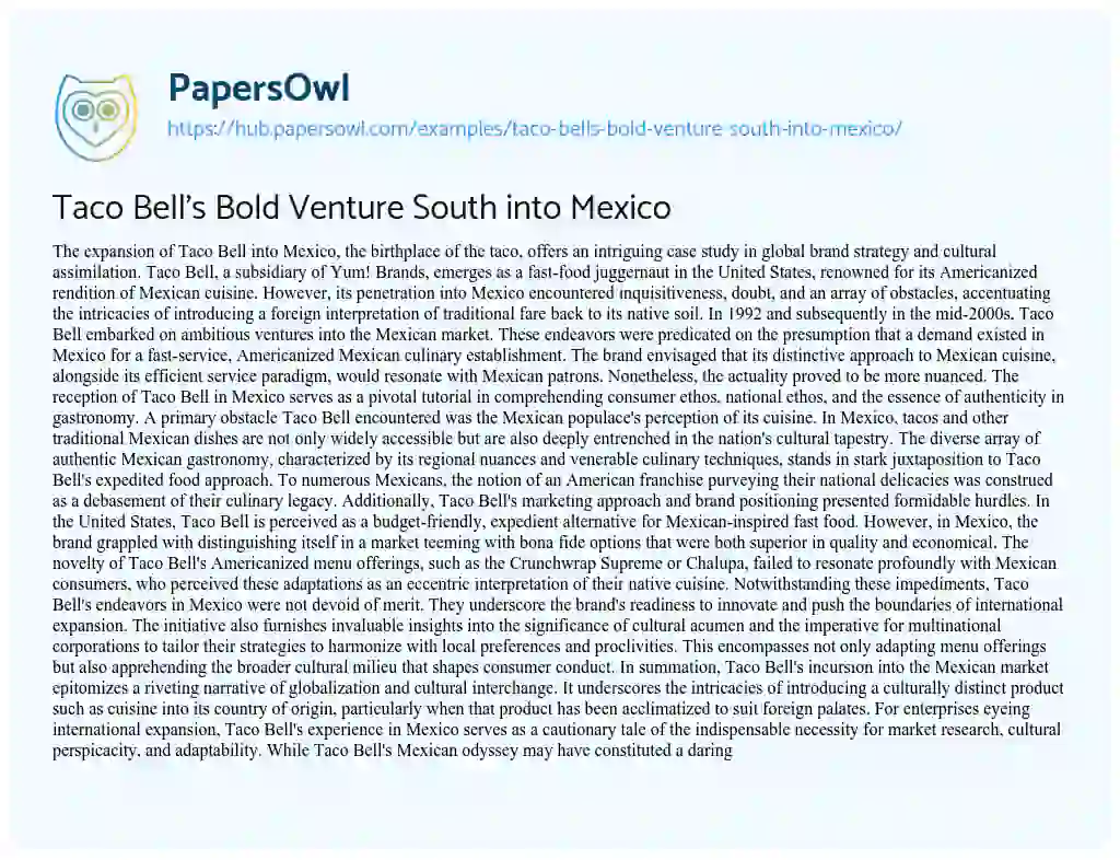 Essay on Taco Bell’s Bold Venture South into Mexico