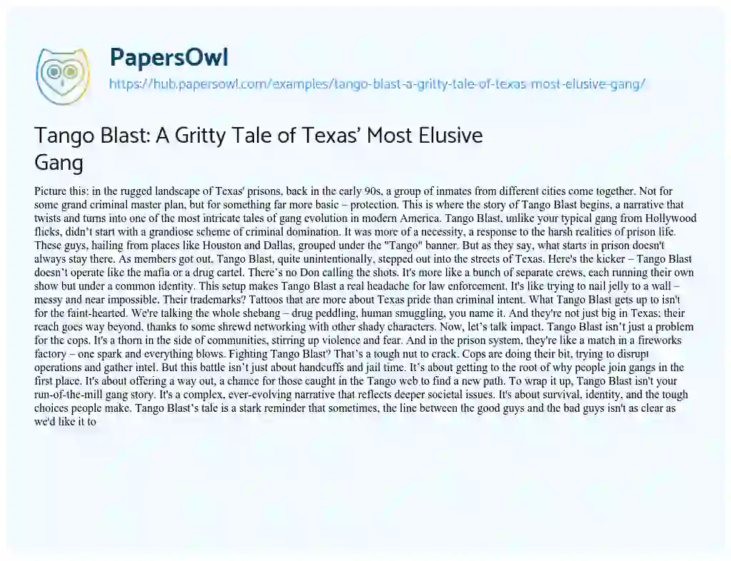 Essay on Tango Blast: A Gritty Tale of Texas’ Most Elusive Gang