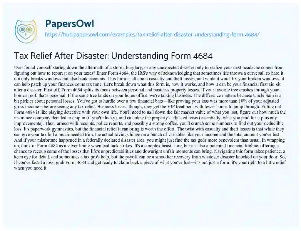 Essay on Tax Relief After Disaster: Understanding Form 4684