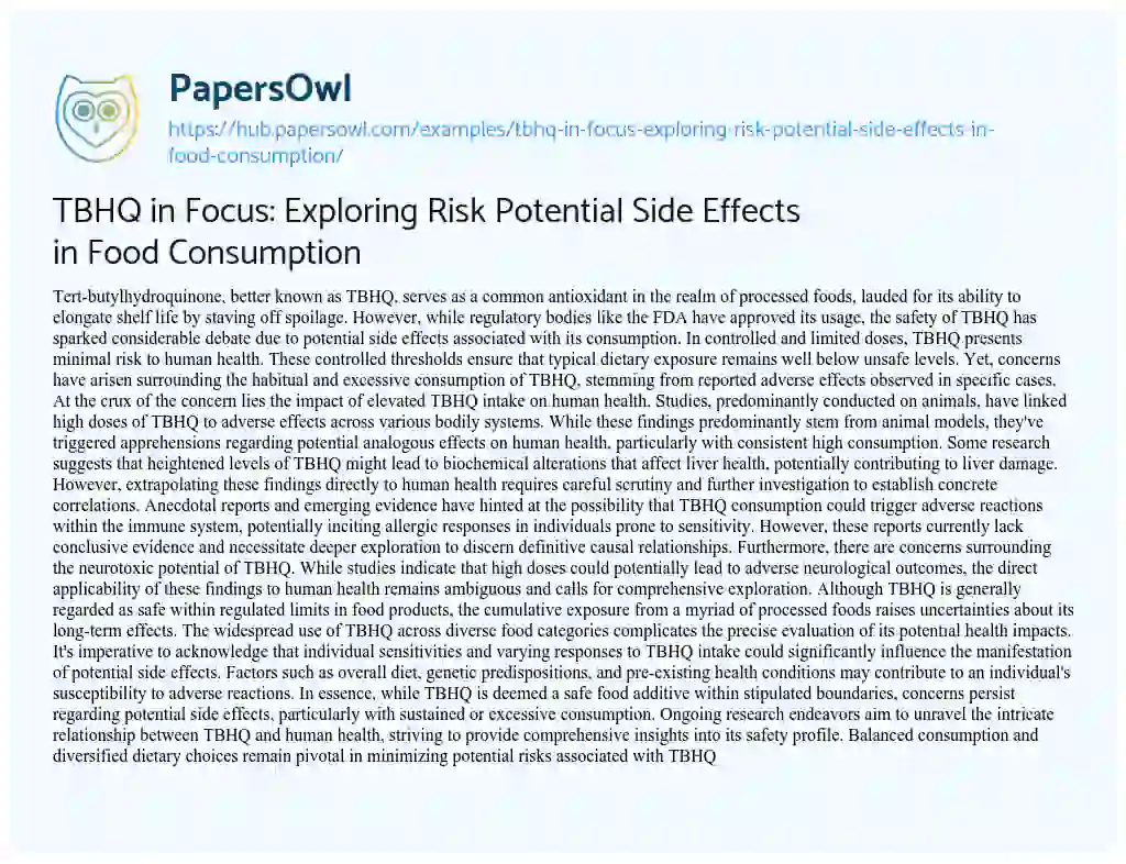 Essay on TBHQ in Focus: Exploring Risk Potential Side Effects in Food Consumption