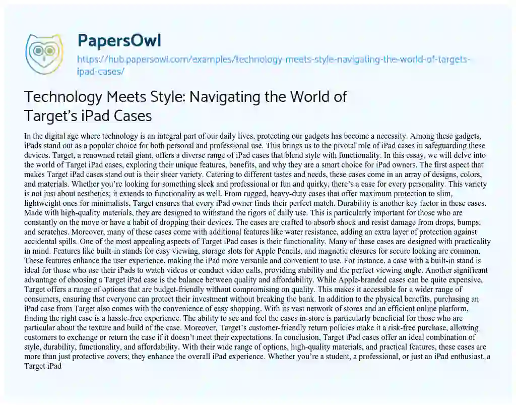 Essay on Technology Meets Style: Navigating the World of Target’s iPad Cases
