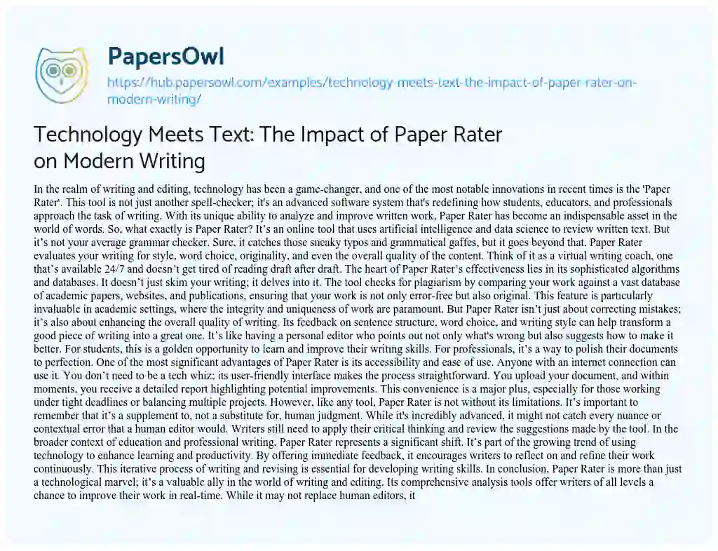 Essay on Technology Meets Text: The Impact of Paper Rater on Modern Writing