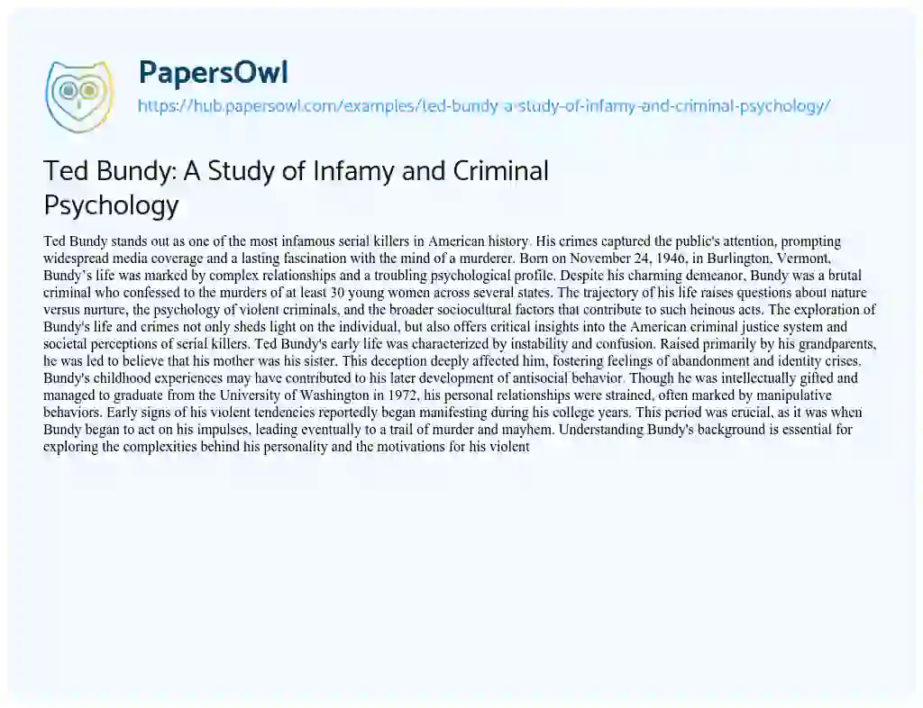 Essay on Ted Bundy: A Study of Infamy and Criminal Psychology