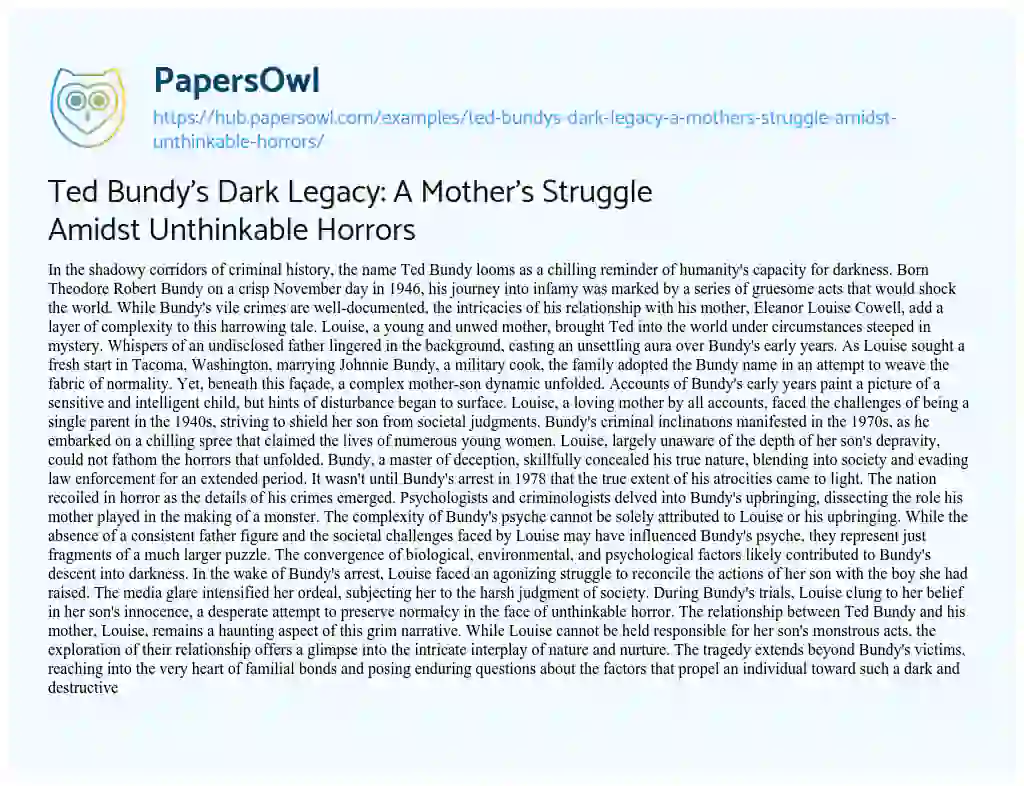 Essay on Ted Bundy’s Dark Legacy: A Mother’s Struggle Amidst Unthinkable Horrors
