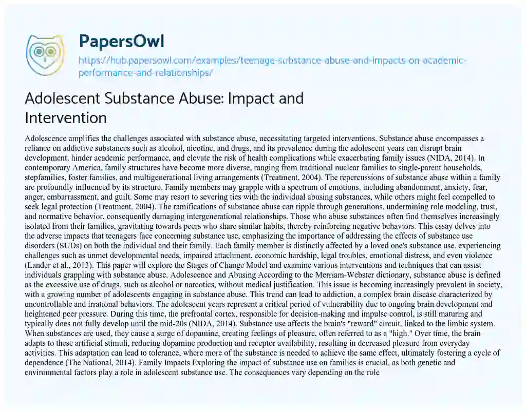 Essay on Adolescent Substance Abuse: Impact and Intervention