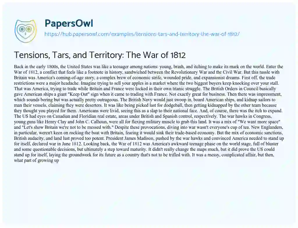 Essay on Tensions, Tars, and Territory: The War of 1812