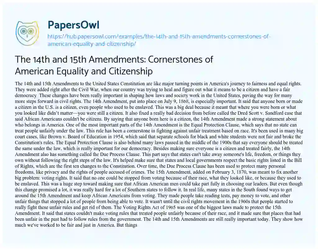 Essay on The 14th and 15th Amendments: Cornerstones of American Equality and Citizenship