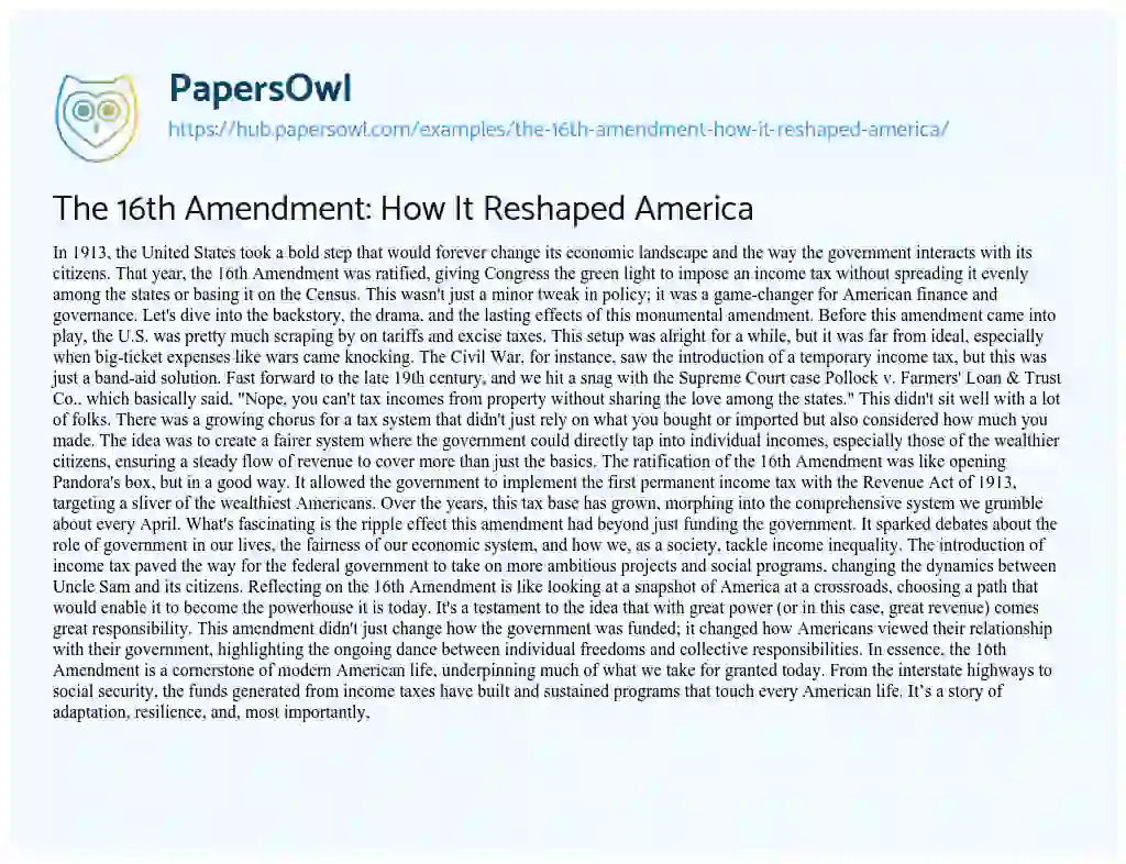 Essay on The 16th Amendment: How It Reshaped America