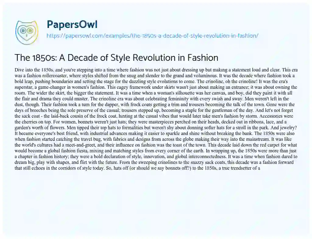 Essay on The 1850s: A Decade of Style Revolution in Fashion