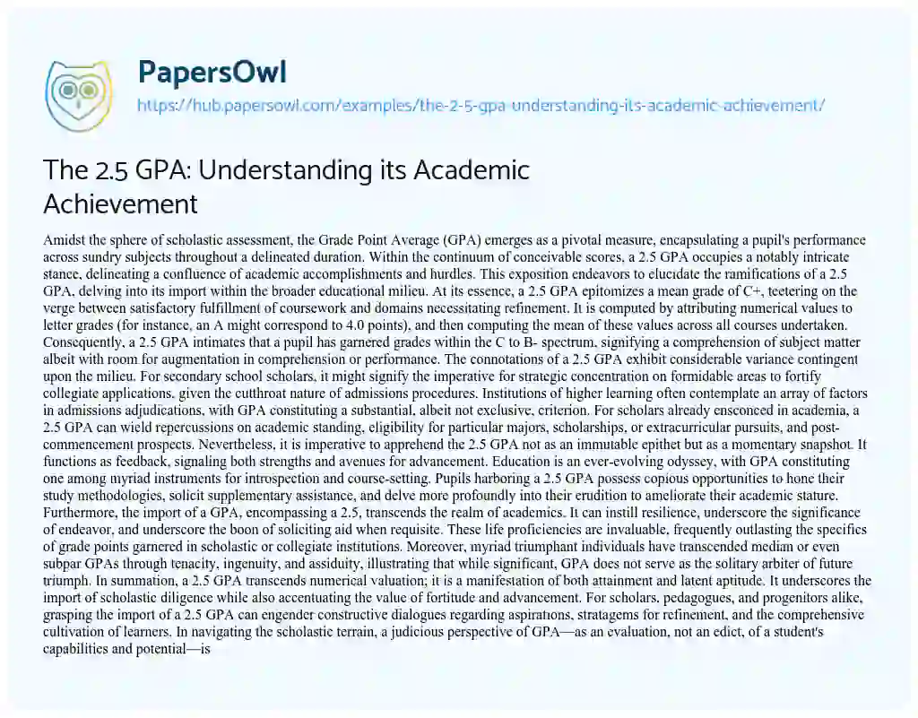 Essay on The 2.5 GPA: Understanding its Academic Achievement