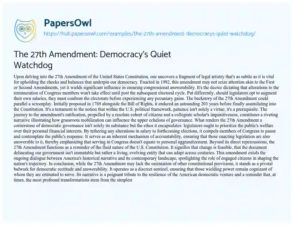 Essay on The 27th Amendment: Democracy’s Quiet Watchdog