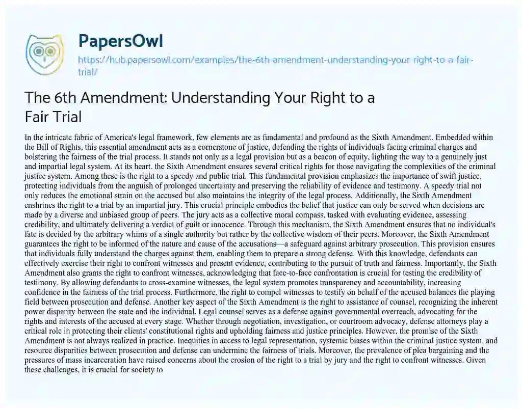 Essay on The 6th Amendment: Understanding Your Right to a Fair Trial
