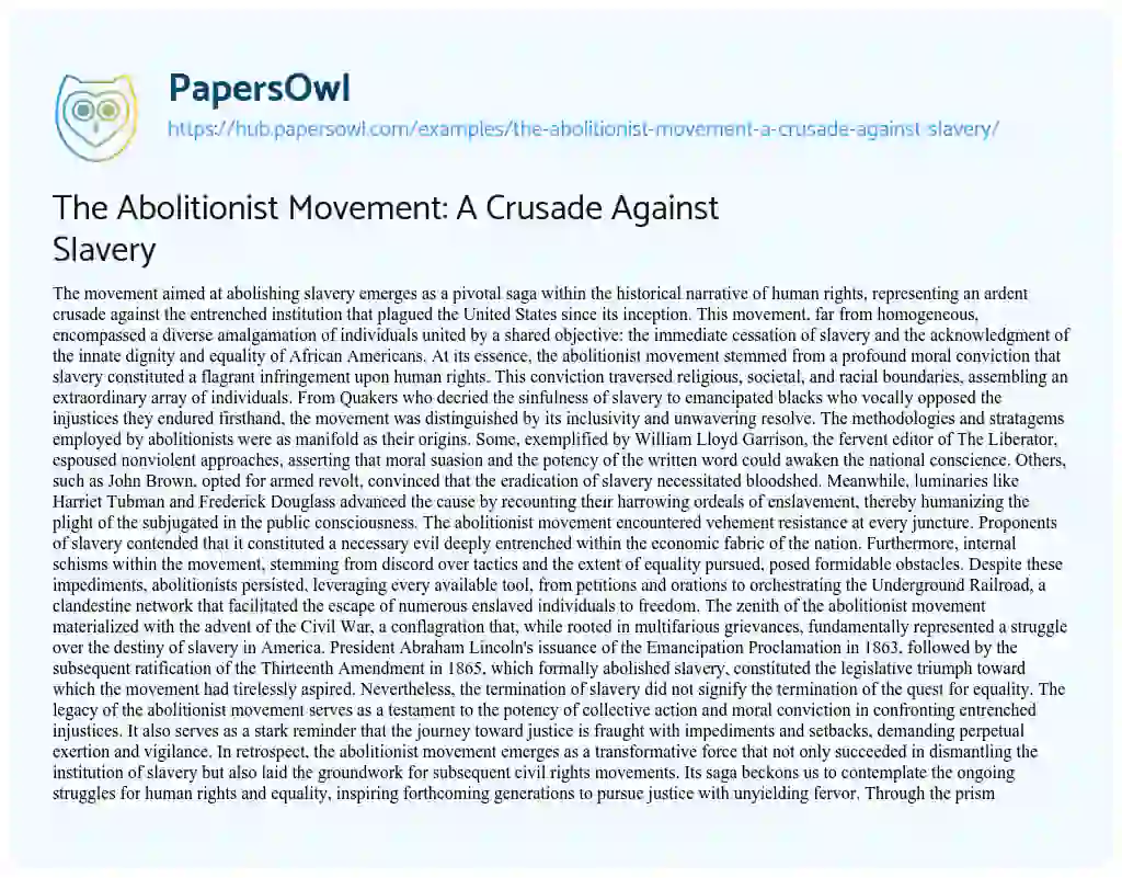 Essay on The Abolitionist Movement: A Crusade Against Slavery