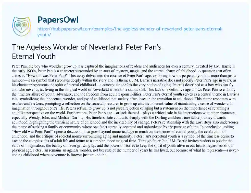 Essay on The Ageless Wonder of Neverland: Peter Pan’s Eternal Youth