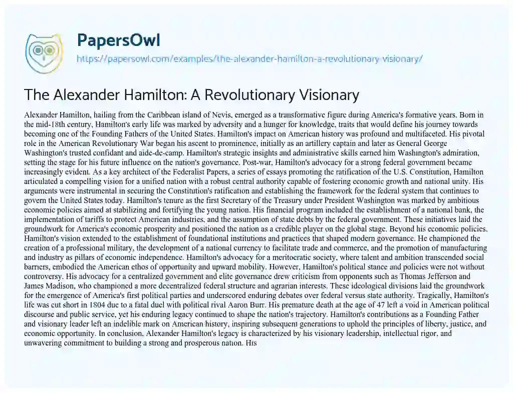 Essay on The Alexander Hamilton: A Revolutionary Visionary