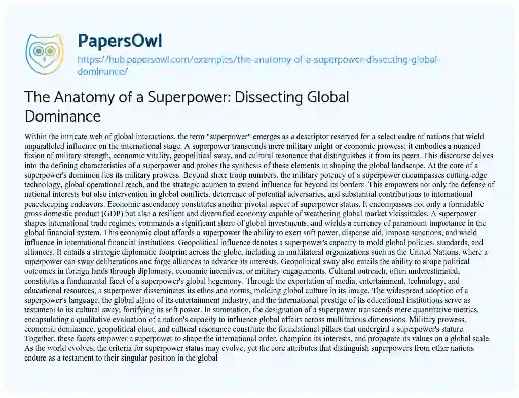 Essay on The Anatomy of a Superpower: Dissecting Global Dominance