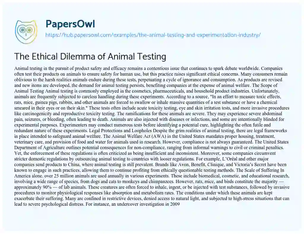 Essay on The Ethical Dilemma of Animal Testing
