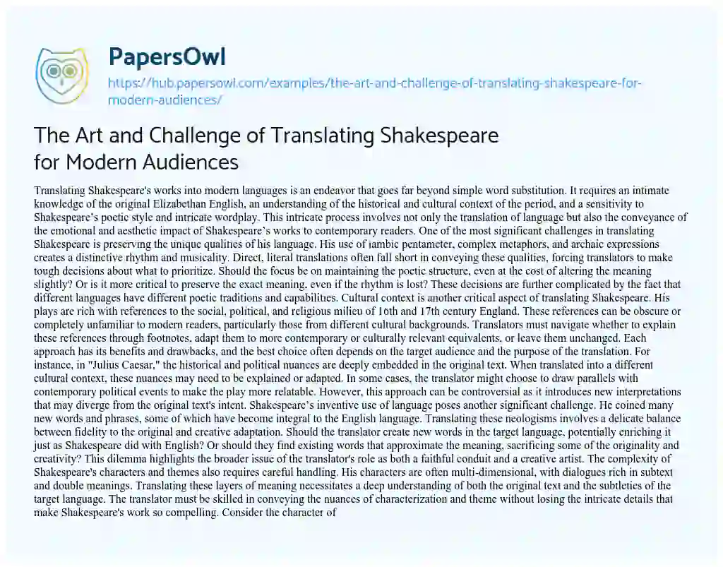 Essay on The Art and Challenge of Translating Shakespeare for Modern Audiences
