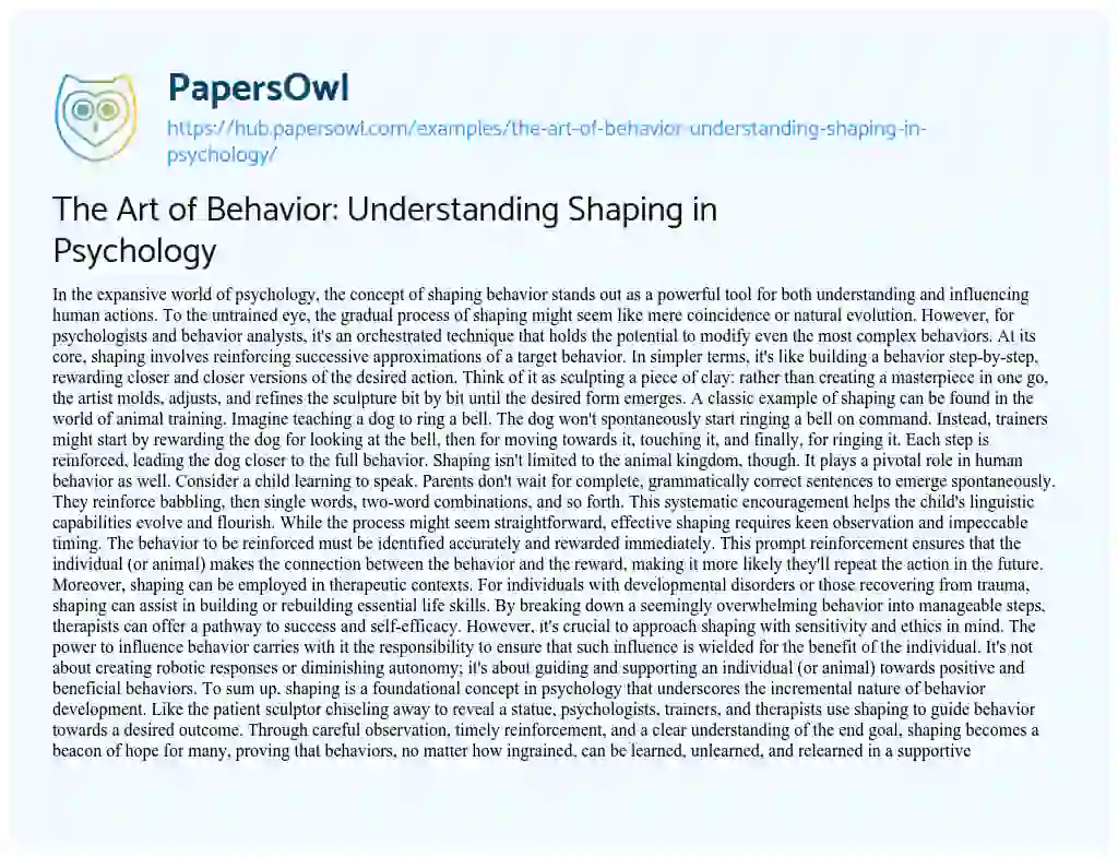 Essay on The Art of Behavior: Understanding Shaping in Psychology