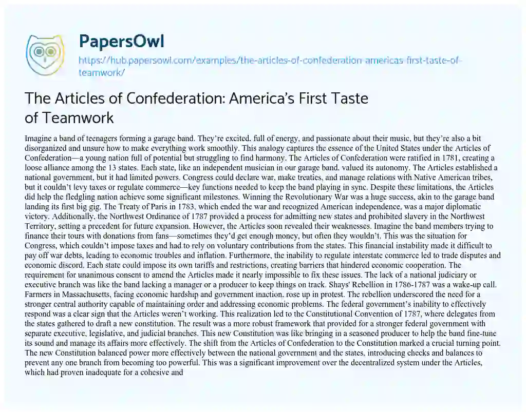 Essay on The Articles of Confederation: America’s First Taste of Teamwork