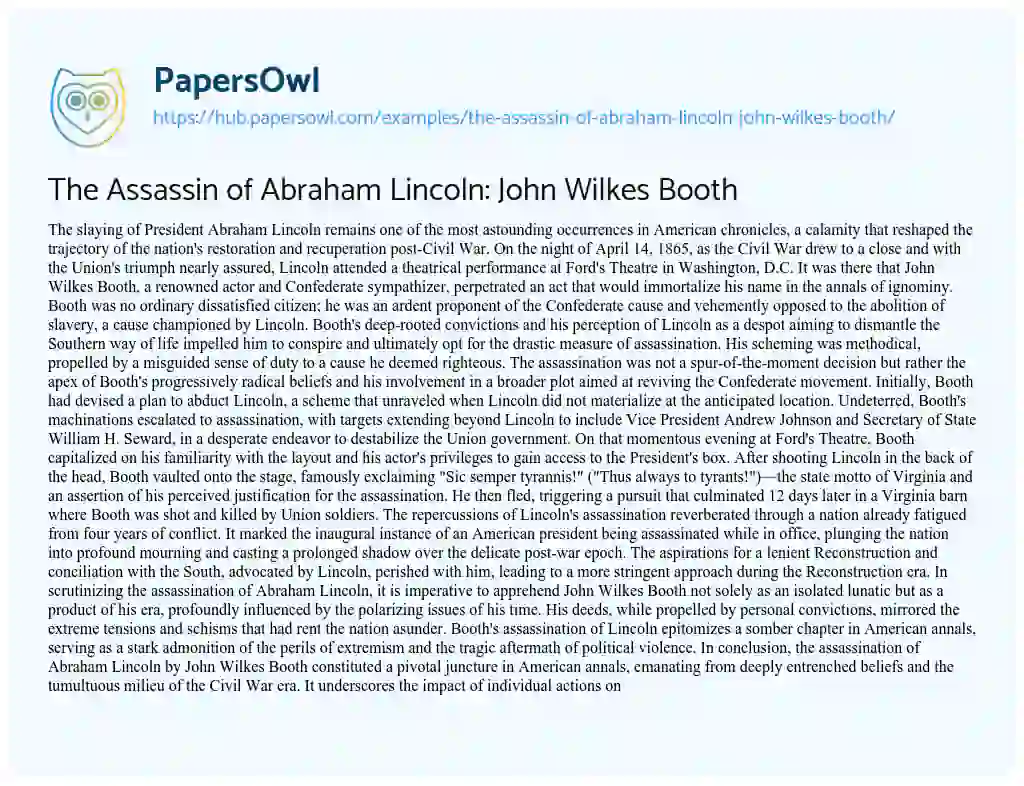 Essay on The Assassin of Abraham Lincoln: John Wilkes Booth
